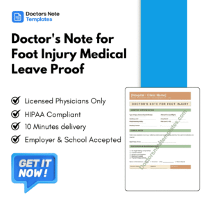 Doctor's Note for Foot Injury Medical Leave Proof