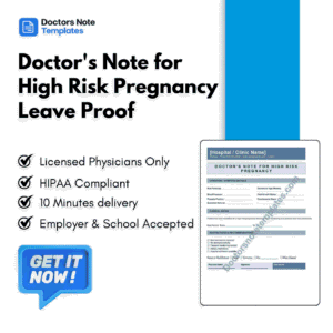 Doctor's Note for High Risk Pregnancy Leave Proof