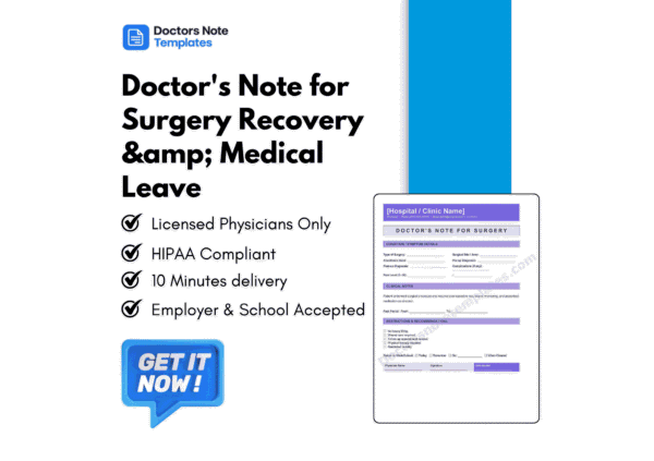 Doctor's Note for Surgery Recovery & Medical Leave