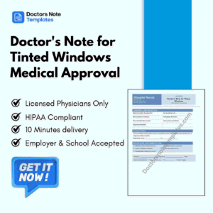 Doctor's Note for Tinted Windows Medical Approval