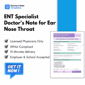 ENT Specialist Doctor's Note for Ear Nose Throat