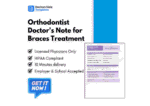 Orthodontist Doctor's Note for Braces Treatment