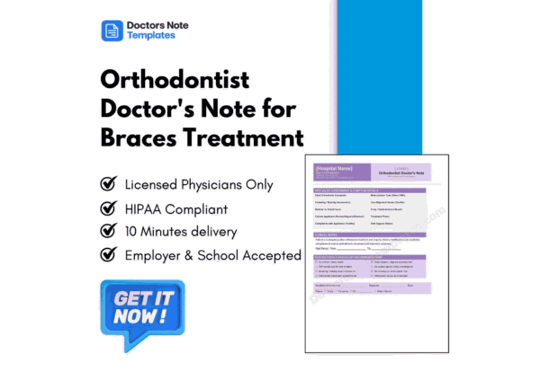 Orthodontist Doctor's Note for Braces Treatment