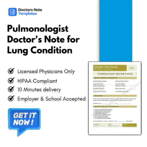 Pulmonologist Doctor's Note for Lung Condition