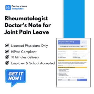 Rheumatologist Doctor's Note for Joint Pain Leave